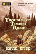 Trouble at Timber Ridge