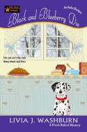Black and Blueberry Die (A Fresh-Baked Mystery, Book 11)