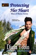 Protecting Her Heart (Men of Maine Series Book 4)