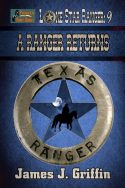 A Ranger Returns (Lone Star Ranger Book 9)