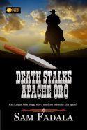 Death Stalks Apache Oro