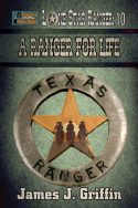 A Ranger for Life (Lone Star Ranger Book 10)