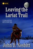 Leaving the Lariat Trail