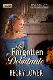 The Forgotten Debutante (Cotillion Ball Saga Book 9)