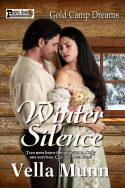 Winter Silence (Gold Camp Dreams Book 1)