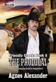 The Prodigal (Friendly Creek Book 5)